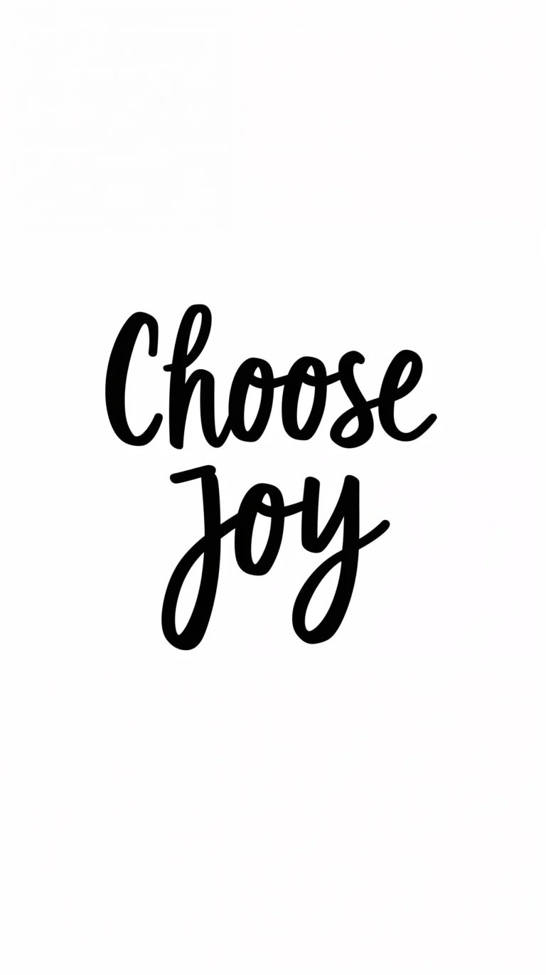 choose joy minimal black and white typography wallpapers