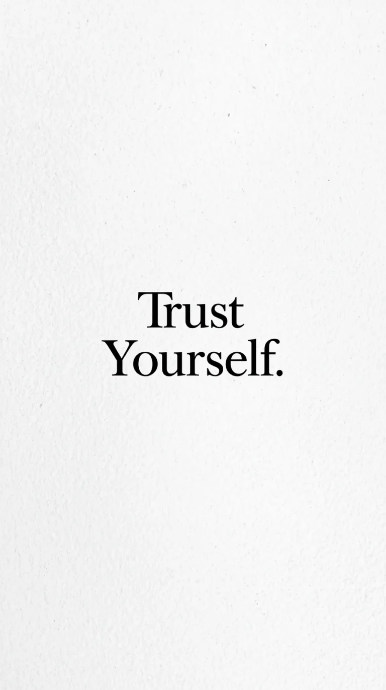 trust yourself minimal black and white typography wallpapers